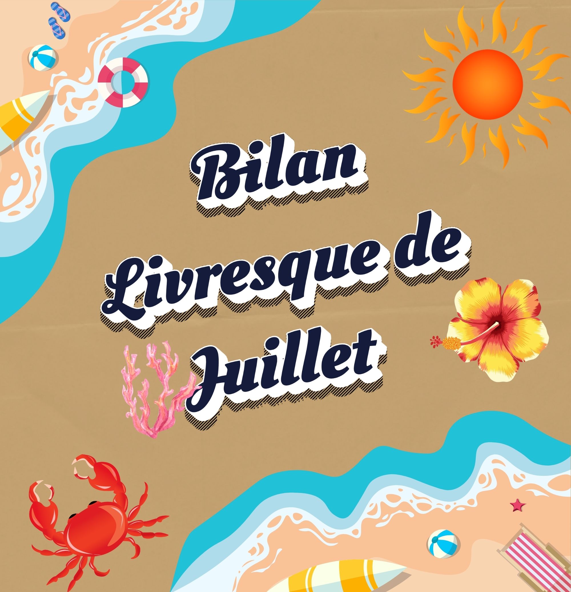 Bilan Livresque de Juillet 2026